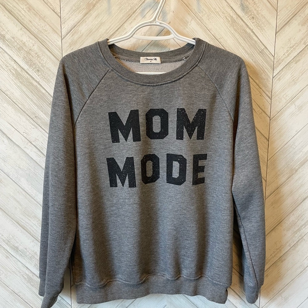 Gray 'Mom Mode' Sweatshirt